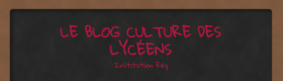 Blog Culturel du Lycée