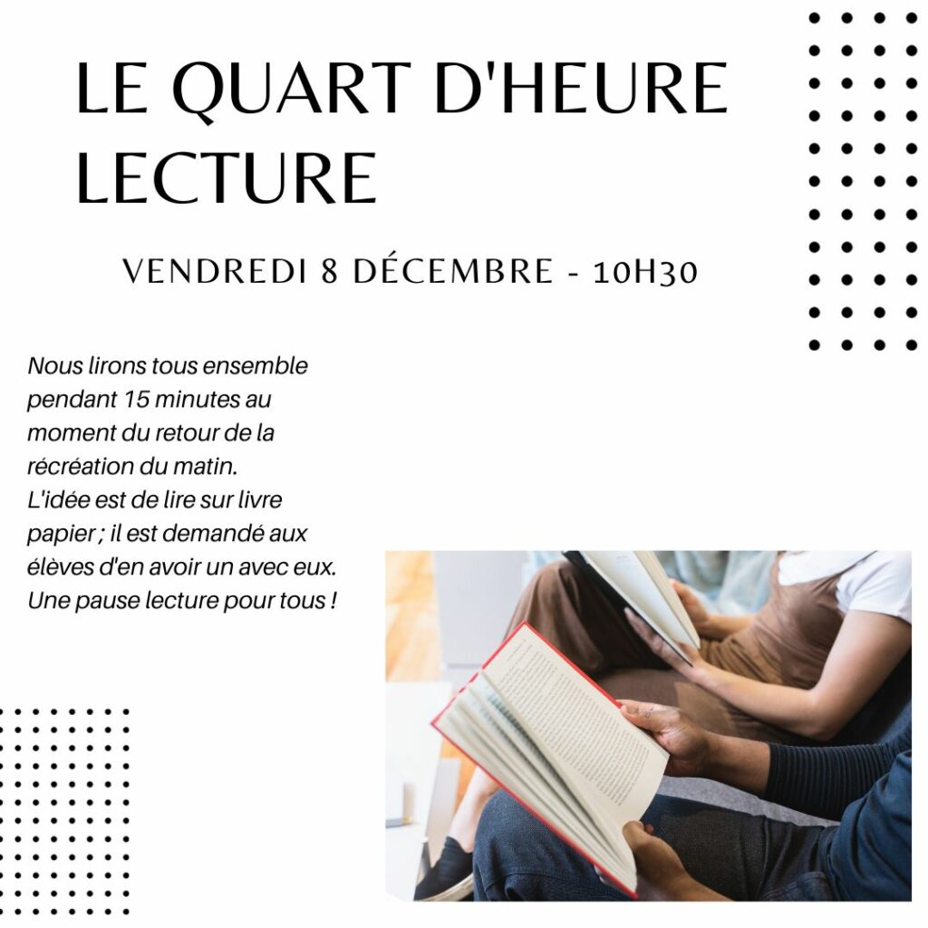 Le quart d&rsquo;heure lecture revient vendredi 8 décembre à 10h30